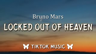 Bruno Mars  Locked Out of Heaven sped upLyrics Can I just stay here TikTok Song [upl. by Lordan]