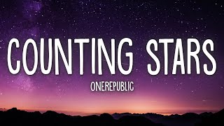 OneRepublic  Counting Stars Lyrics [upl. by Leinehtan]