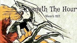 quotCometh The Hourquot OST Complete reposted by Shirt BLEACH by Shiro Sagisu English amp Portuguese [upl. by Leiram617]