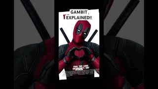 GAMBIT from DEADPOOL EXPLAINED [upl. by Mur]