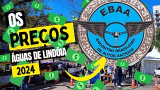 OS PREÇOS DOS CARROS ANTIGOS NO ENCONTRO DE ÁGUAS DE LINDÓIA 2024 [upl. by Amzu]