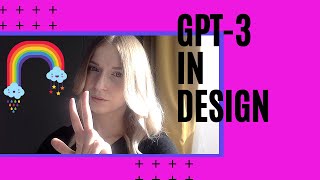 How to Use GPT 3 in Design  OpenAI GPT3 Demo [upl. by Josepha]