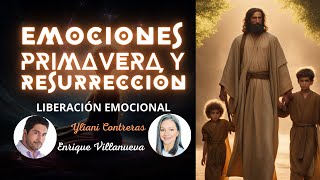 EMOCIONES PRIMAVERA Y RESURRECCIÓN [upl. by Ajup641]