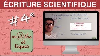 Ecrire un nombre sous forme scientifique  Quatrième [upl. by Essam531]