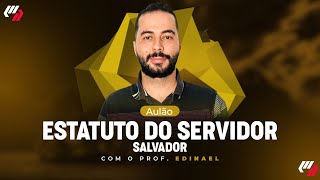 SALVADORBA AULÃO DE ESTATUTO DOS SERVIDORES [upl. by Erbua]