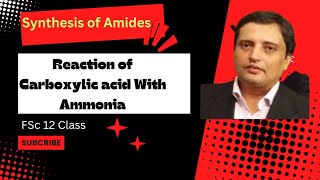 Synthesis of Amides  Reaction of Carboxylic Acid with Ammonia  Chapter 13  MDCAT [upl. by Riehl31]