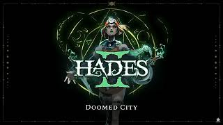 Hades II  Doomed City Second half [upl. by Lanuk]