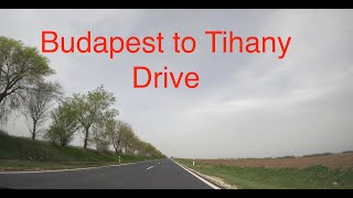 Driving in Hungary  Budapest to Tihany 4K [upl. by Kcirdderf]