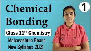 Chemical Bonding Class 11th Chemistry Part 1 [upl. by Elburr]