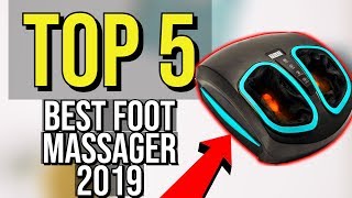 ✅ TOP 5 Best Foot Massager 2019 [upl. by Laurianne959]