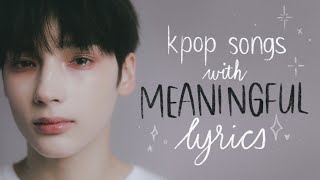 ✦ kpop songs with meaningful lyrics ✦ [upl. by Malena]