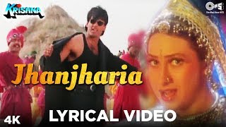 Jhanjharia Lyrical Video Male  Krishna  Suniel Shetty Karisma Kapoor  Abhijeet Bhattacharya [upl. by Pylle255]