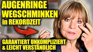 Augenringe wegschminken in Rekordzeit  Garantiert unkompliziert und leicht verständlich [upl. by Anneh962]