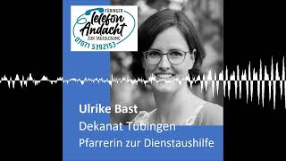 24 11 27 Ulrike Bast  Tübinger Telefonandacht zur Tageslosung [upl. by Birmingham]