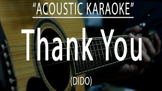 Thank you  Dido Acoustic karaoke [upl. by Capello]