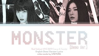 DEMO VER RED VELVET Irene Seulgi quotMONSTERquot Lyrics 레드벨벳 MONSTER Demo Eng Version English Lyrics [upl. by Sulokcin]