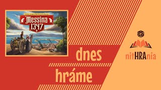 Dnes hráme  Messina 1347 gameplay [upl. by Bak]