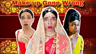 Makeup Gone Wrong Ep 685  Part 2  FUNwithPRASAD  funwithprasad [upl. by Marozas]