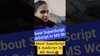 What Is SuperScript amp SubScript In MS Word computer technology shortvideo wordshorts shortvideo [upl. by Quennie875]