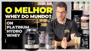 Platinum Hydro Whey da Optimum Nutrition ON O Whey mais caro que que gravei Vale a pena [upl. by Tallulah634]