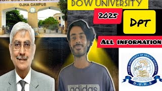 Dow DPT Admission 2025Dow University DPT Admission 2025Dow University admission 2025 [upl. by Kilbride]