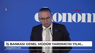 İş Bankası Genel Müdür Yardımcısı Yılmaz Yeşil dönüşüme 300 milyar TLlik katkı sağlayacağız [upl. by Humfrid932]