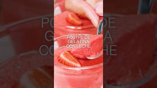 Gelatina con leche ¡Con solo tres ingredientes 🤩🤩 receta recetafacil postre [upl. by Ellasal346]