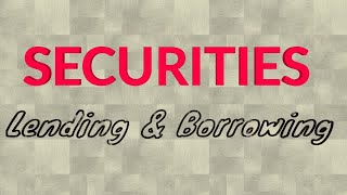 SECURITIES LENDING AND BORROWING  CMSL  CS EXECUTIVE [upl. by Sieracki]