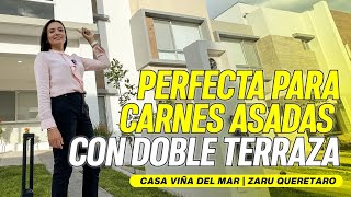 ¡Perfecta para CARNE ASADA con DOBLES terrazas Casa Viña del Mar  Zarú Querétaro [upl. by Valina]