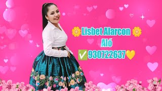 LISBET ALARCON  INTÉRPRETE  TEMA  ESE GORDITO HUAYNO BAILABLE CON ARPA Y VIOLÍN [upl. by Nora]