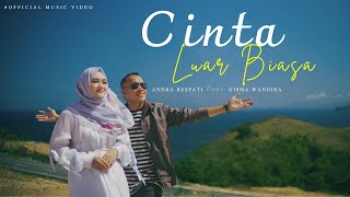 Cinta Luar Biasa  Andra Respati ft Gisma Wandira Official MV [upl. by Avilo475]