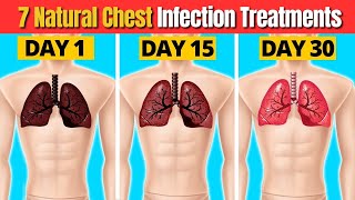 7 Natural Home Remedies for Chest Infections [upl. by Cecil259]