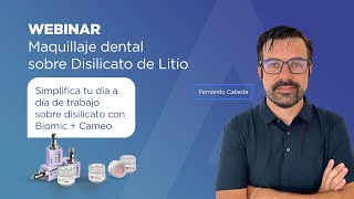 Maquillaje dental sobre Disilicato de Litio  Prof Fernando Cabeda  Aidite Web Series [upl. by Muldon]