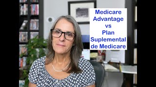 Medicare Advantage vs Medicare Suplemental [upl. by Igiul]