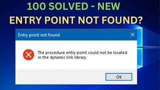 Entry Point Not Found Dynamic Link Library Fixed  The Procedure Entry Point Could Not Be Located [upl. by Manaker]