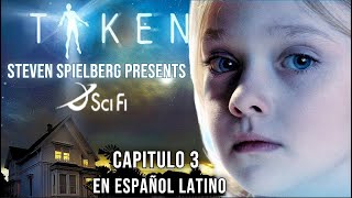 TAKEN Abducidos CAPITULO 3 quotGrandes esperanzasquot Por STEVEN SPIELBERG COMPLETA en ESPAÑOL LATINO [upl. by Ignace]