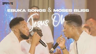 Jesus Oh  Ebuka Songs Ft Moses Bliss  Lyrics [upl. by Eitisahc697]