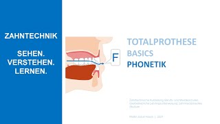 Phonetik Basics Totalprothetik [upl. by Yannodrahc]