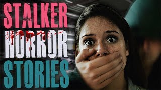 10 TRUE Scary Stalker Horror Stories  True Scary Stories [upl. by Nohtahoj]