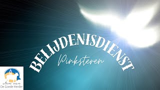 Belijdenisdienst Pinksteren 2024 [upl. by Furr169]