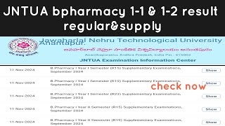 JNTUA result 11 and 12 regular supply  bpharmacy 2024 [upl. by Todd]