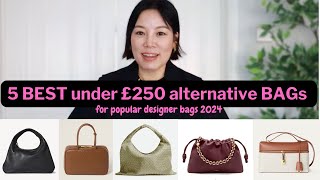 5 Best Alternatives To Popular Designer Bags 2024  Budget Friendly  Under £250 [upl. by Helfand]