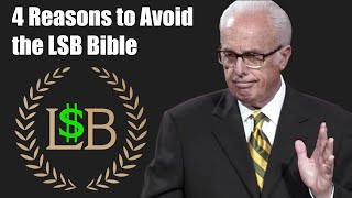 4 Reasons to Avoid the LSB Bible [upl. by Rubma105]