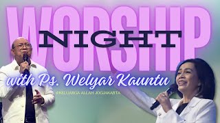 Worship Night with Ps Welyar  Keluarga Allah Jogjakarta [upl. by Adnohsed858]