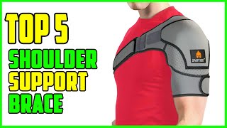 TOP 5 Best Shoulder Support Brace 2023 [upl. by Arais292]