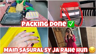 Packing kr li Sari ☘️Sasural sy ja rahe hun😞Life in village [upl. by Fauman636]