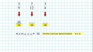 Riduzione di frazioni allo stesso denominatore [upl. by Eissert278]