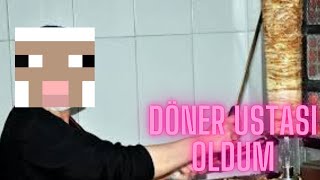 DÖNER USTASI OLDUM  DÖNER EFSANESİ fyp oyun [upl. by Novets897]