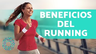 Beneficios de CORRER 7 beneficios del RUNNING [upl. by Carrel]