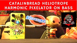 Game on Catalinbread Heliotrope Pixelator on bass [upl. by Zebulen]